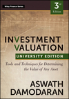Investment Valuation: Tools and Techniques for Determining the Value of any Asset, University Edition, 3rd Edition (1118206592) cover image