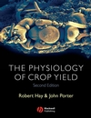 The Physiology of Crop Yield, 2nd Edition (1405108592) cover image