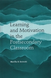 Learning and Motivation in the Postsecondary Classroom (1882982592) cover image