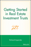 Getting Started in Real Estate Investment Trusts (0471769193) cover image