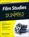 Film Studies For Dummies (1118886593) cover image Film Studies For Dummies (1118886593) cover image