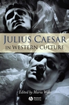 Julius Caesar in Western Culture (1405125993) cover image