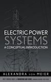 Electric Power Systems: A Conceptual Introduction (0471178594) cover image
