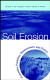 Soil Erosion: Processes, Prediction, Measurement, and Control (0471383694) cover image