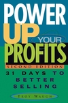 Power Up Your Profits: 31 Days to Better Selling, 2nd Edition (0471651494) cover image