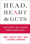 Head, Heart and Guts: How the World's Best Companies Develop Complete Leaders (0787964794) cover image