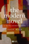 The Modern Novel: A Short Introduction (1405100494) cover image