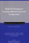 High-Performance Cement-Based Concrete Composites: Proceedings of the Indo-U.S. Workshop on High-Performance Cement-Based Concrete Composites, Chennai, India 2005, Materials Science of Concrete, Special Volume (1574981994) cover image