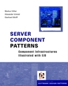 Server Component Patterns: Component Infrastructures Illustrated with EJB  (0470843195) cover image