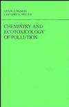 Chemistry and Ecotoxicology of Pollution (0471862495) cover image