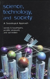 Science, Technology, and Society: A Sociological Approach (0631232095) cover image