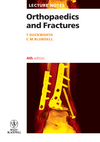 Lecture Notes: Orthopaedics and Fractures, 4th Edition