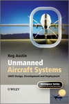 Unmanned Aircraft Systems: UAVS Design, Development and Deployment (0470058196) cover image