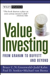 Bruce C. N. Greenwald Judd Kahn Paul D. Sonkin Michael van Biema - Value Investing: From Graham to Buffett and Beyond
