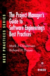 The Project Manager's Guide to Software Engineering's Best Practices (0769511996) cover image