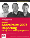 Professional Microsoft SharePoint 2007 Reporting with SQL Server 2008 Reporting Services (0470481897) cover image