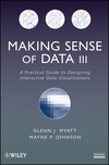 thumbnail image: Making Sense of Data III: A Practical Guide to Designing Interactive Data Visualizations