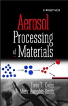 Aerosol Processing of Materials (0471246697) cover image
