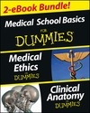 Medical Career Basics Course For Dummies, 2 eBook Bundle: Medical Ethics For Dummies & Clinical Anatomy For Dummies (1118596897) cover image Medical Career Basics Course For Dummies, 2 eBook Bundle: Medical Ethics For Dummies & Clinical Anatomy For Dummies (1118596897) cover image