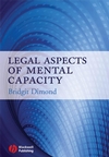 Legal Aspects of Mental Capacity (1405133597) cover image