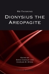 Re-thinking Dionysius the Areopagite (1405180897) cover image