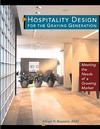 Hospitality Design for the Graying Generation: Meeting the Needs of a Growing Market (0471137898) cover image