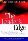 The Leader's Edge: Six Creative Competencies for Navigating Complex Challenges (0787909998) cover image