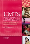 UMTS Performance Measurement: A Practical Guide to KPIs for the UTRAN Environment (0470032499) cover image