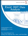 Microsoft Office Excel 2007 Data Analysis: Your Visual Blueprint for Creating and Analyzing Data, Charts, and PivotTables (0470132299) cover image