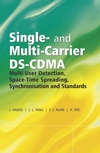 Single- and Multi-Carrier DS-CDMA: Multi-User Detection, Space-Time Spreading, Synchronisation, Networking and Standards (0470863099) cover image