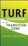 Turf Management in the Transition Zone (0471476099) cover image