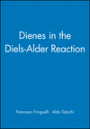 Dienes in the Diels-Alder Reaction (0471855499) cover image