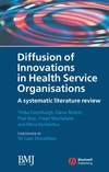 Diffusion of Innovations in Health Service Organisations: A Systematic Literature Review (0727918699) cover image