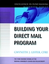 Building Your Direct Mail Program: Excellence in Fund Raising Workbook Series (0787955299) cover image