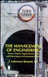 The Management of Engineering: Human, Quality, Organizational, Legal, and Ethical Aspects of Professional Practice (047159329X) cover image