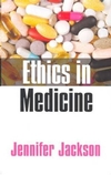 Ethics in Medicine: Virtue, Vice and Medicine (074562569X) cover image