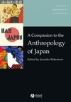 A Companion to the Anthropology of Japan (140518289X) cover image