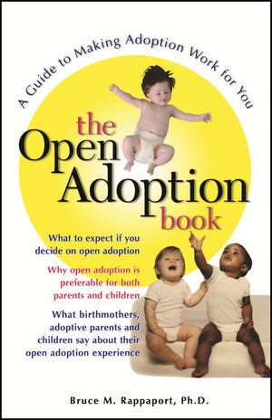 The Open Adoption Book: A Guide to Making Adoption Work for You (0028621700) cover image