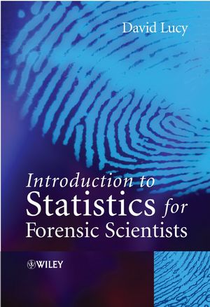 Introduction to Statistics for Forensic Scientists (0470022000) cover image