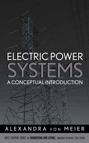 Electric Power Systems: A Conceptual Introduction (0470036400) cover image