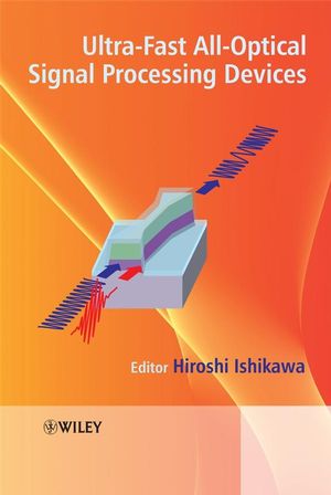 Ultrafast All-Optical Signal Processing Devices (0470518200) cover image