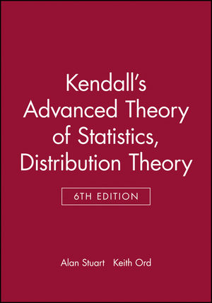 Kendall's Advanced Theory of Statistics, Volume 1, Distribution Theory, 6th Edition (0470665300) cover image
