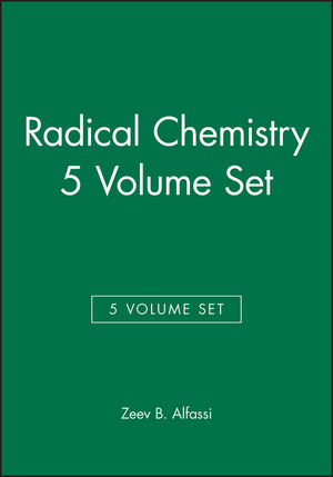 Radical Chemistry, 5 Volume Set (0470779500) cover image