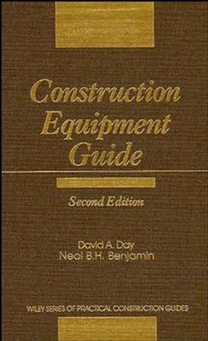 Construction Equipment Guide, 2nd Edition (0471888400) cover image