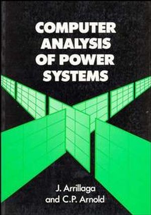 Computer Analysis of Power Systems (0471927600) cover image