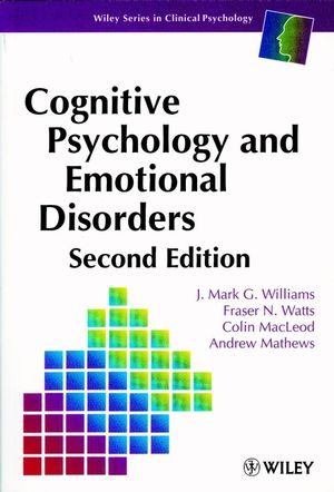 Cognitive Psychology and Emotional Disorders, 2nd Edition (0471944300) cover image
