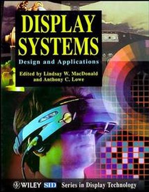 Display Systems: Design and Applications (0471958700) cover image