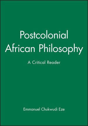 Postcolonial African Philosophy: A Critical Reader (0631203400) cover image