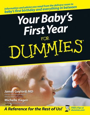 Your Baby's First Year For Dummies (0764584200) cover image