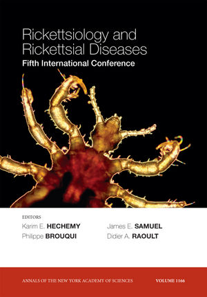 Rickettsiology and Rickettsial Diseases: Fifth International Conference, Volume 1166 (1573317500) cover image